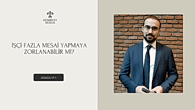 İşçi Fazla Mesai Yapmaya Zorlanabilir Mi