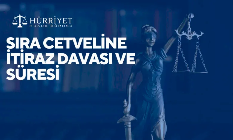 Sıra Cetveline İtiraz Davası