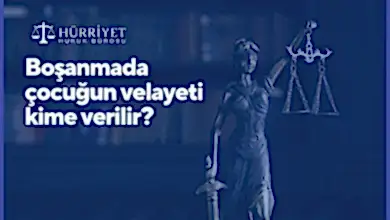 Boşanmada çocuklar kimde kalır?