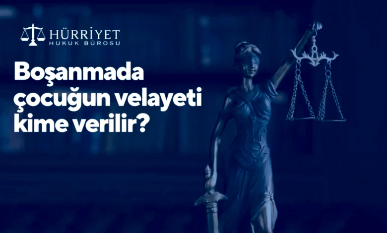 Boşanmada çocuklar kimde kalır?