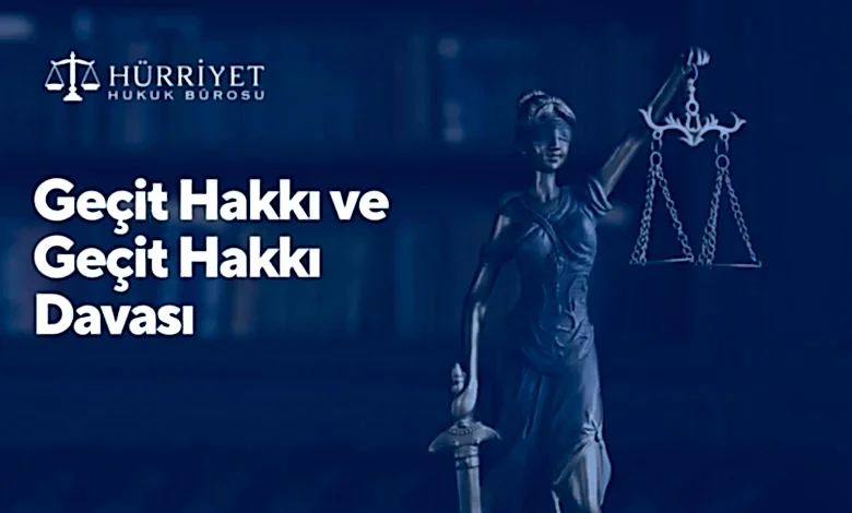 Geçit hakkı davası